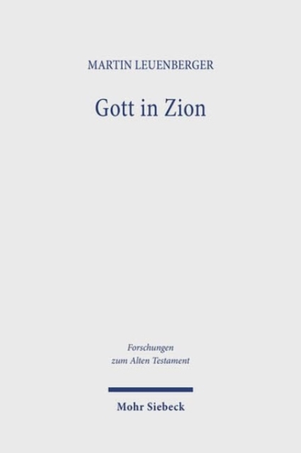 Gott in Zion