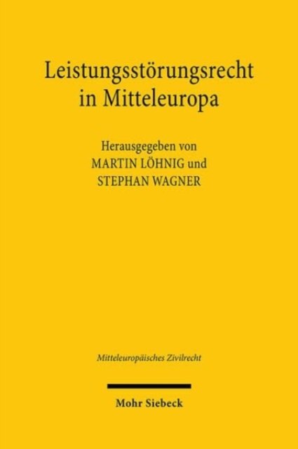 Leistungsstorungsrecht in Mitteleuropa