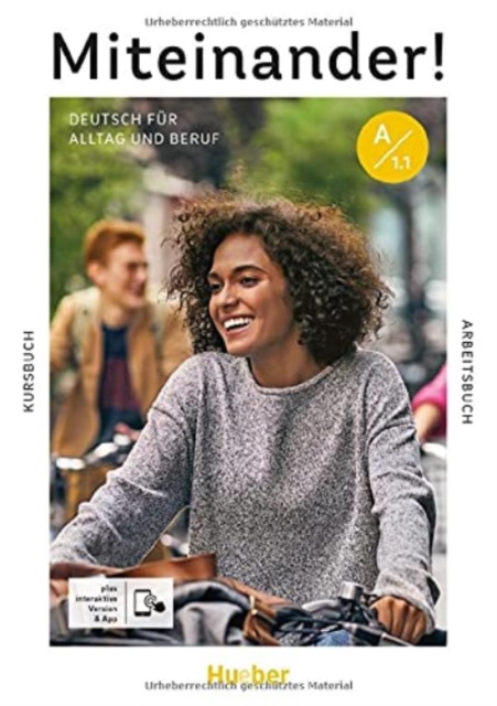 Miteinander! Deutsch fur Alltag und Beruf