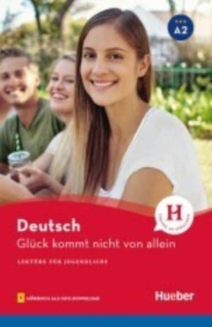 Gluck kommt nicht von allein - Buch mit MP3-Download