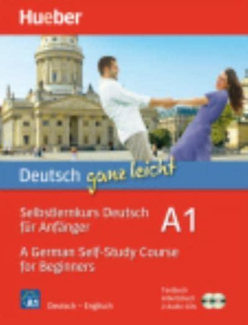 Deutsch ganz leicht A1 - A German Self-Study Course for Beginners