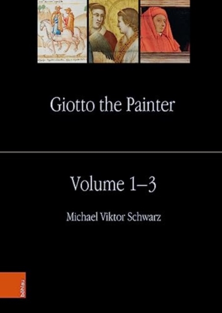 Giotto the Painter. Volume 1-3