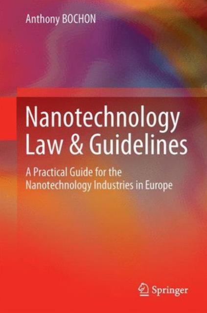 Nanotechnology Law and Guidelines