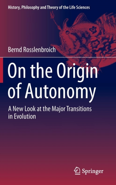 On the Origin of Autonomy