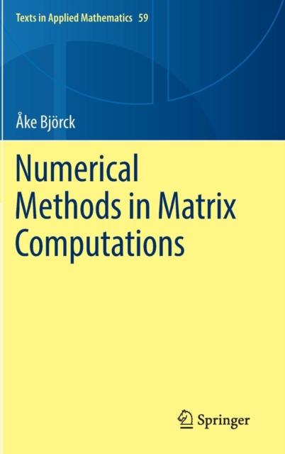 Numerical Methods in Matrix Computations