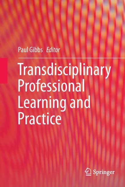 Transdisciplinary Professional Learning and Practice