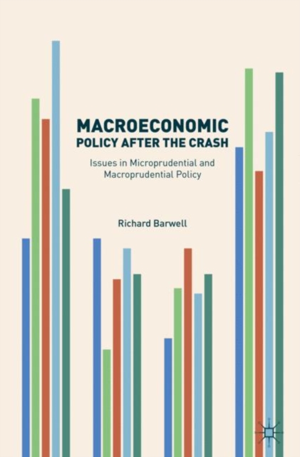 Macroeconomic Policy after the Crash