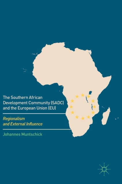 Southern African Development Community (SADC) and the European Union (EU)