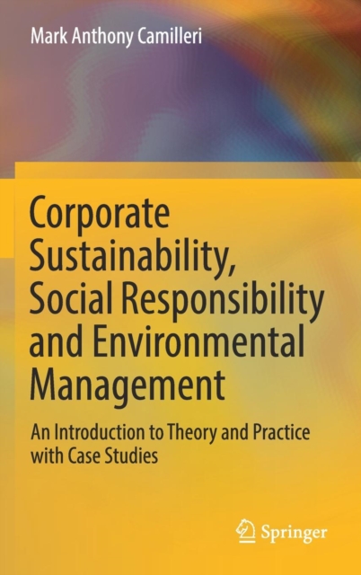 Corporate Sustainability, Social Responsibility and Environmental Management