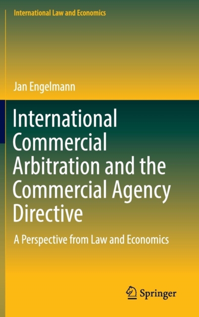 International Commercial Arbitration and the Commercial Agency Directive