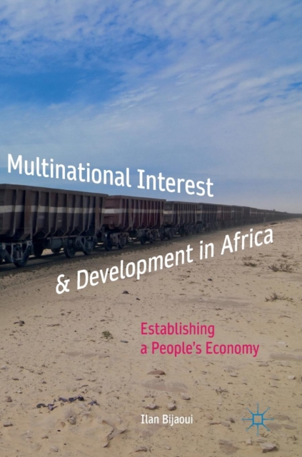 Multinational Interest & Development in Africa