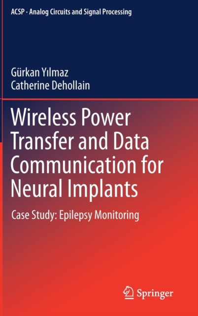 Wireless Power Transfer and Data Communication for Neural Implants