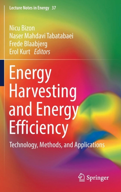 Energy Harvesting and Energy Efficiency