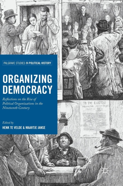 Organizing Democracy