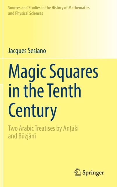Magic Squares in the Tenth Century