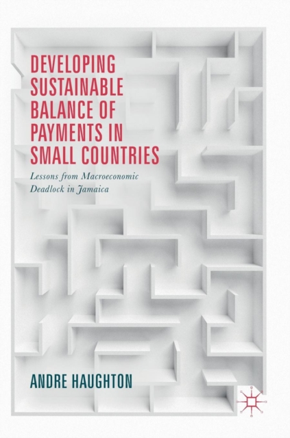 Developing Sustainable Balance of Payments in Small Countries