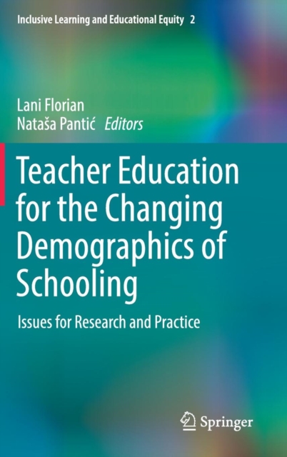 Teacher Education for the Changing Demographics of Schooling