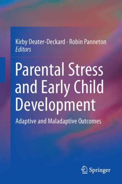 Parental Stress and Early Child Development