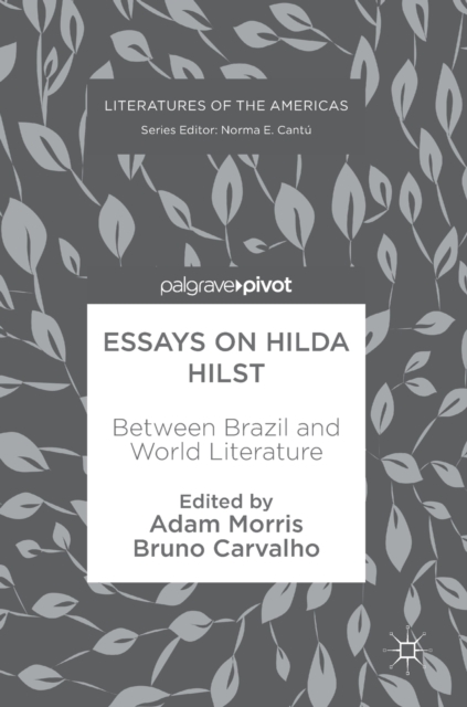 Essays on Hilda Hilst