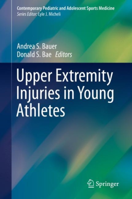 Upper Extremity Injuries in Young Athletes
