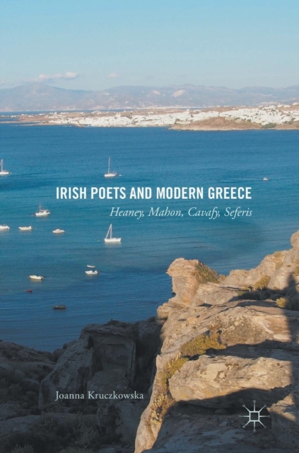 Irish Poets and Modern Greece