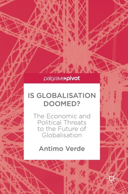 Is Globalisation Doomed?