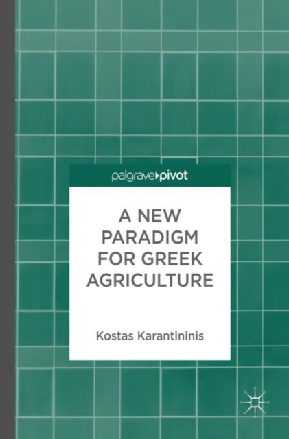 New Paradigm for Greek Agriculture