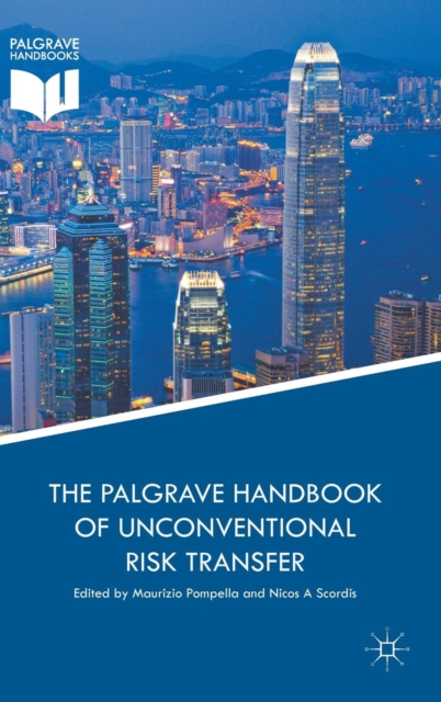 Palgrave Handbook of Unconventional Risk Transfer