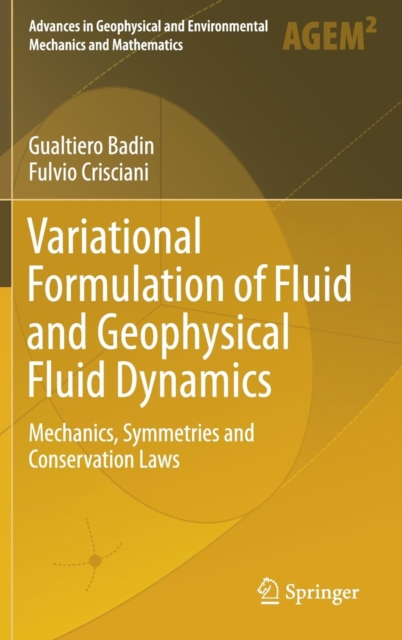 Variational Formulation of Fluid and Geophysical Fluid Dynamics