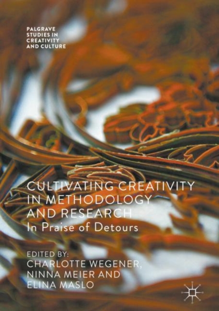 Cultivating Creativity in Methodology and Research