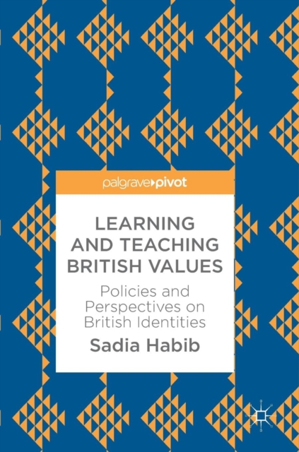 Learning and Teaching British Values