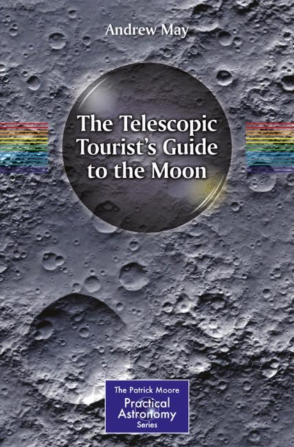 Telescopic Tourist's Guide to the Moon