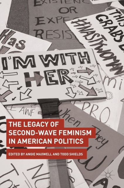 Legacy of Second-Wave Feminism in American Politics