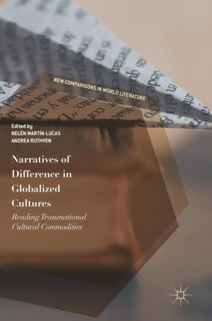 Narratives of Difference in Globalized Cultures