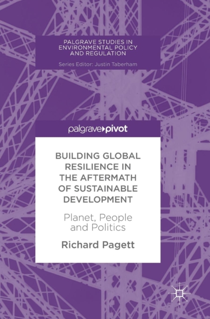 Building Global Resilience in the Aftermath of Sustainable Development