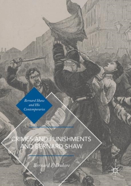 Crimes and Punishments and Bernard Shaw