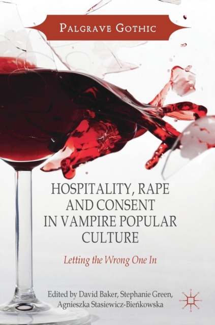 Hospitality, Rape and Consent in Vampire Popular Culture