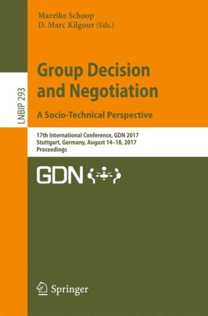 Group Decision and Negotiation. A Socio-Technical Perspective