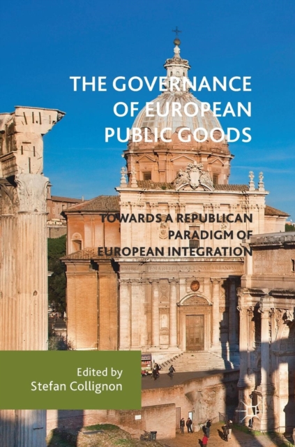 Governance of European Public Goods