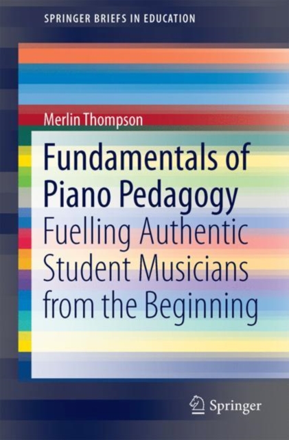 Fundamentals of Piano Pedagogy