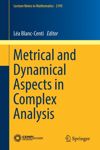 Metrical and Dynamical Aspects in Complex Analysis