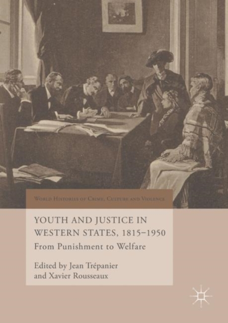 Youth and Justice in Western States, 1815-1950