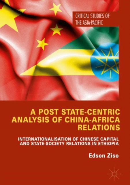 Post State-Centric Analysis of China-Africa Relations