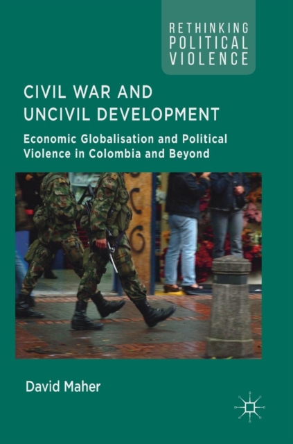 Civil War and Uncivil Development