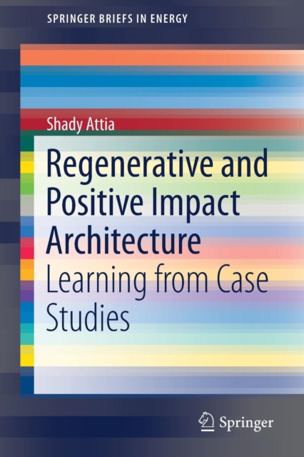 Regenerative and Positive Impact Architecture