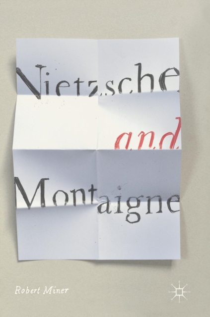 Nietzsche and Montaigne