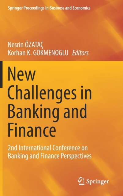 New Challenges in Banking and Finance