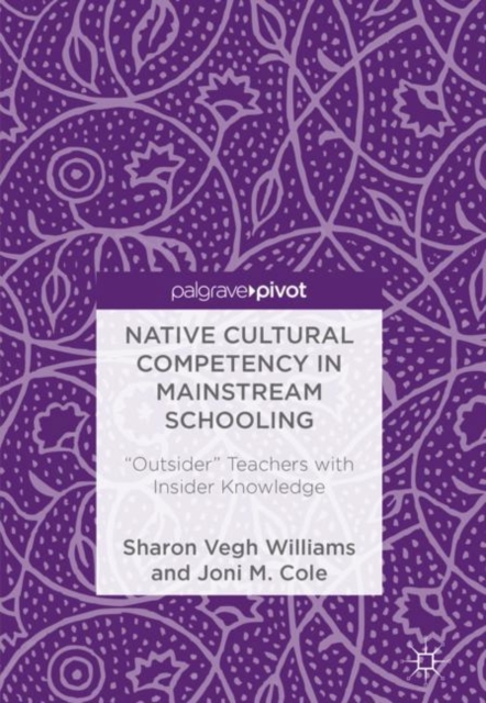 Native Cultural Competency in Mainstream Schooling