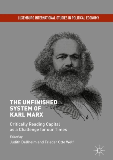 Unfinished System of Karl Marx