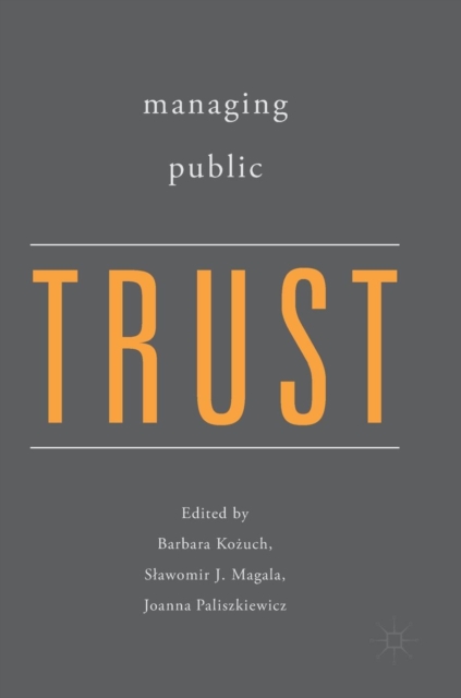 Managing Public Trust